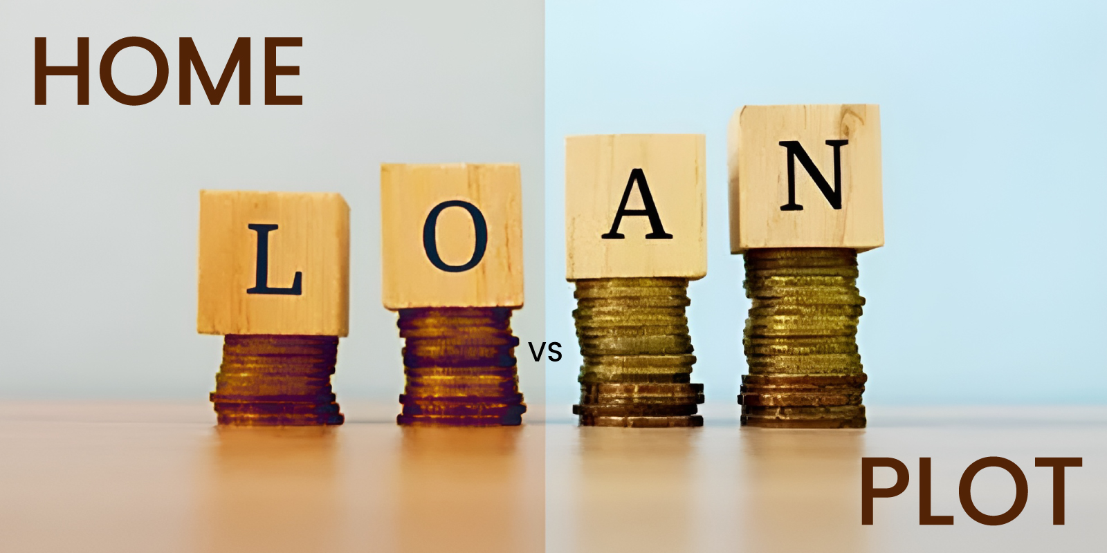 Major Differences Between Home Loans And Plot Loans